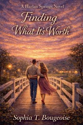 Finding What It's Worth - Sophia T Bougeoise - cover