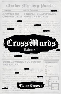 CrossMurds: Volume 1 - Tiamo Pastoor - cover