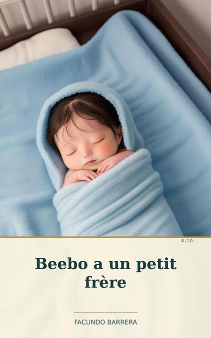 Beebo a un petit frère - Facundo Barrera - ebook