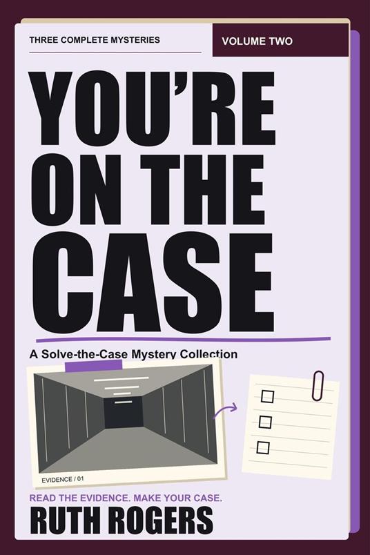 You're on the Case: Volume Two