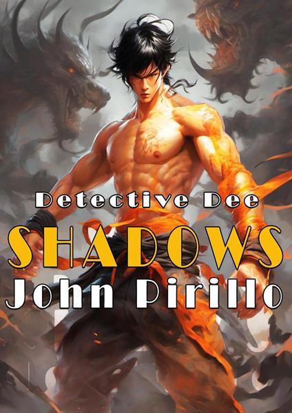 Detective Dee, Shadows