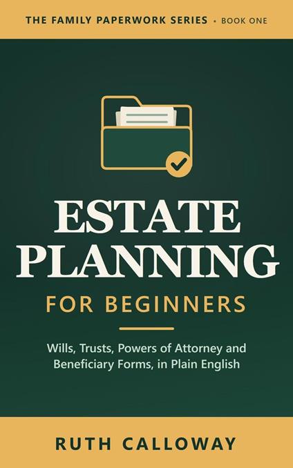 Estate Planning for Beginners