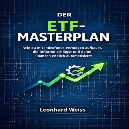 Der ETF-Masterplan
