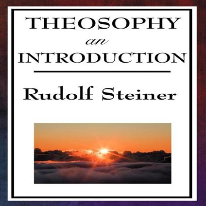 Theosophy, An Introduction