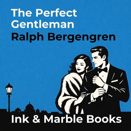 Perfect Gentleman, The