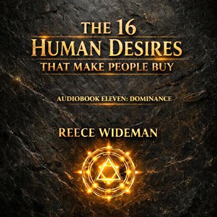 16 Human Desires That Make People Buy, The