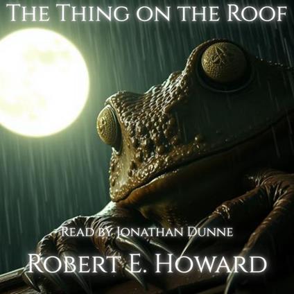 Thing on the Roof, The