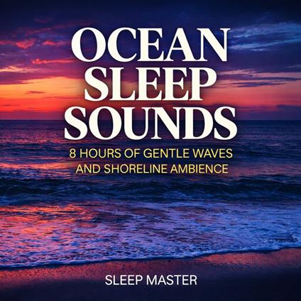 Ocean Sleep Sounds