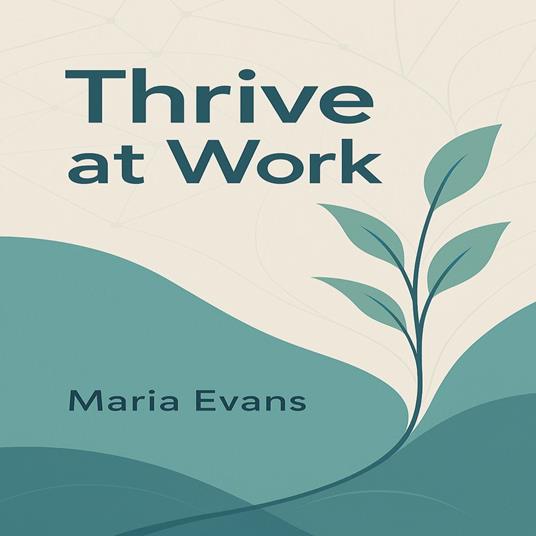Thrive at Work