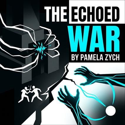 Echoed War, The