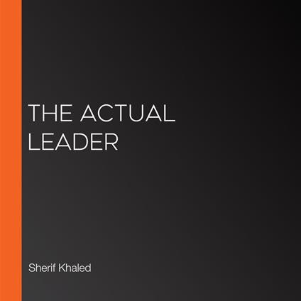 Actual Leader, The