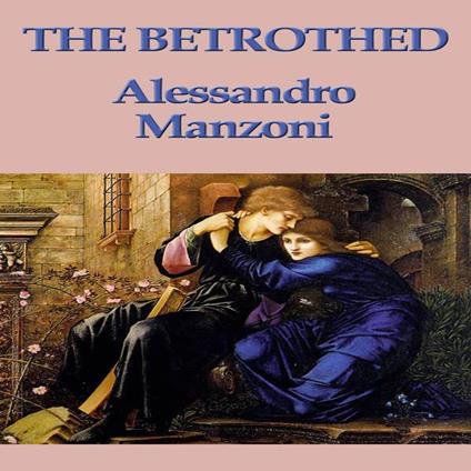 Betrothed, The