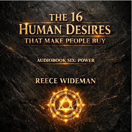 16 Human Desires That Make People Buy, The