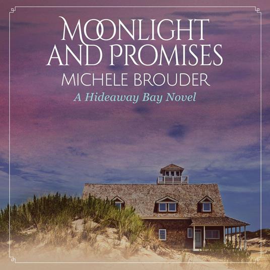 Moonlight and Promises