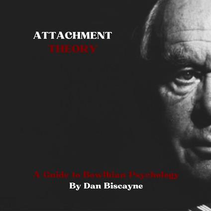 Attachment Theory