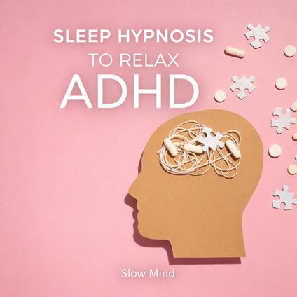 Sleep hypnosis to relax ADHD