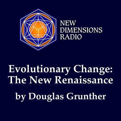 Evolutionary Change: The New Renaissance