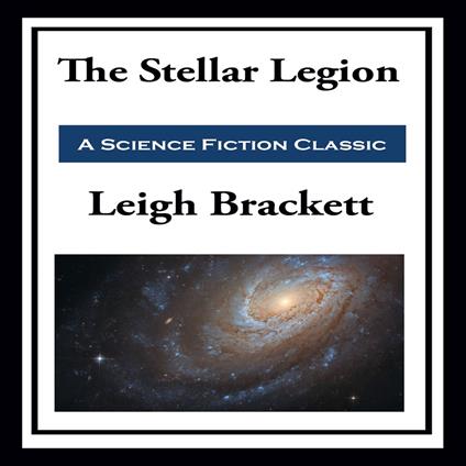 Stellar Legion, The