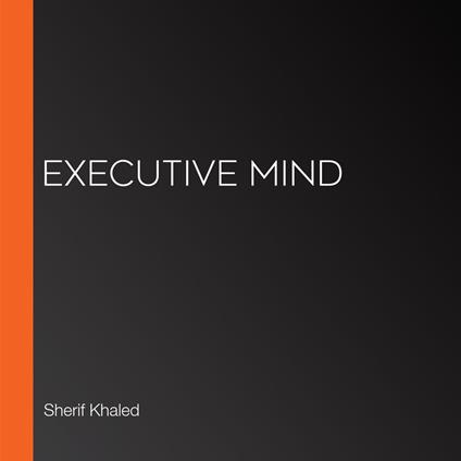 Executive Mind