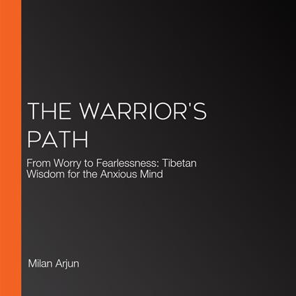Warrior's Path, The