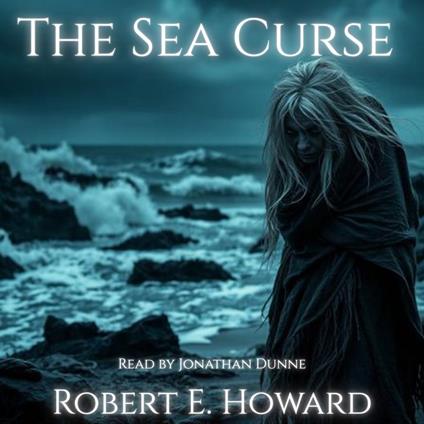 Sea Curse, The