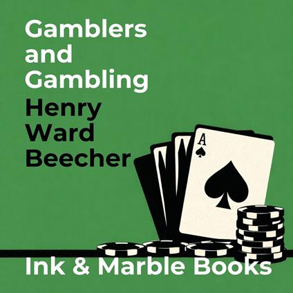 Gamblers and Gambling