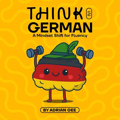 Think in German