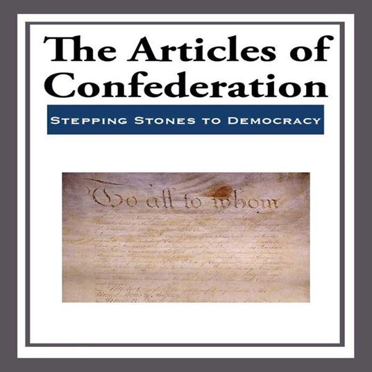 Articles of Confederation, The