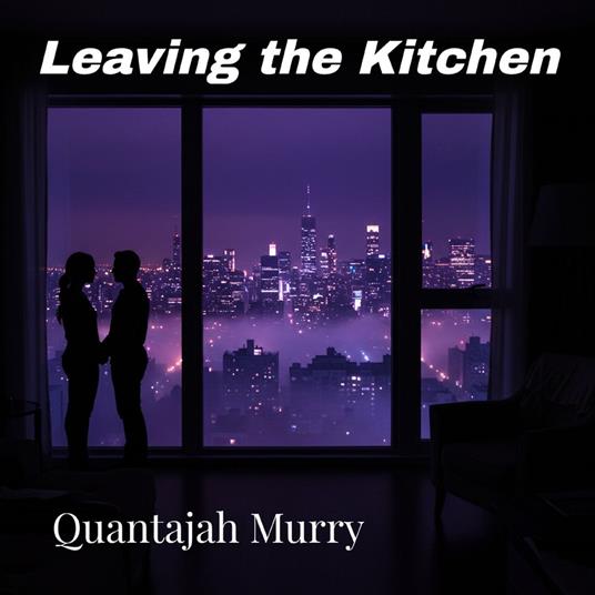 Leaving the Kitchen
