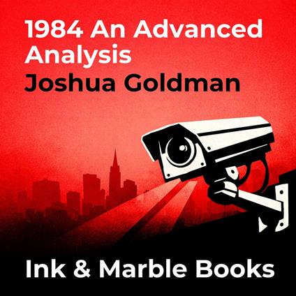 1984 An Advanced Analysis