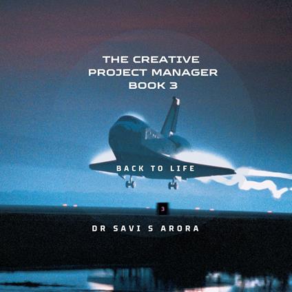 Creative Project Manager Book 3, The