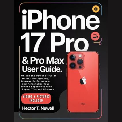 iPHONE 17 PRO & PRO MAX USER GUIDE