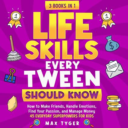 Life Skills Every Tween Should Know