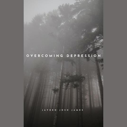 Overcoming Depression: Using Cognitive Behavioural Therapy and Evidence-Based Approaches