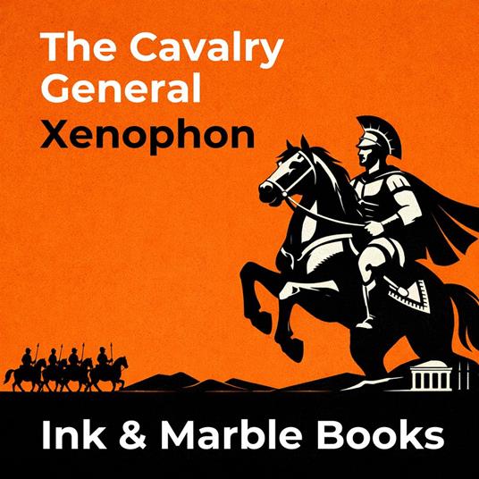 Cavalry General, The