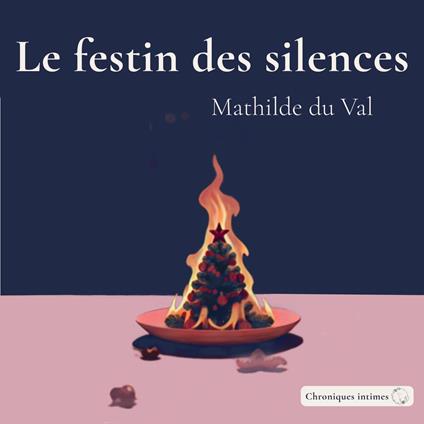 Le festin des silences