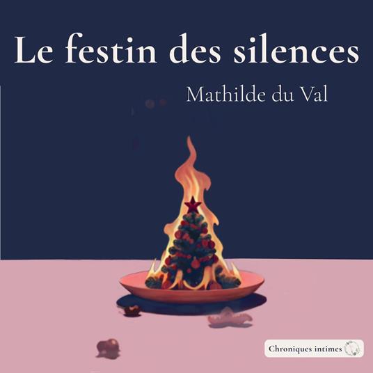 Le festin des silences