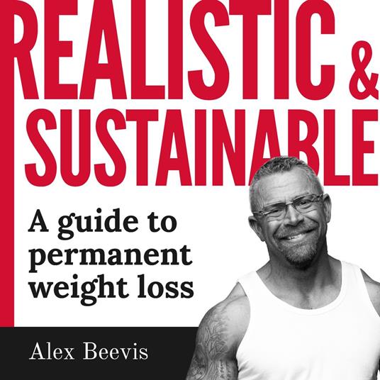 Realistic & Sustainable