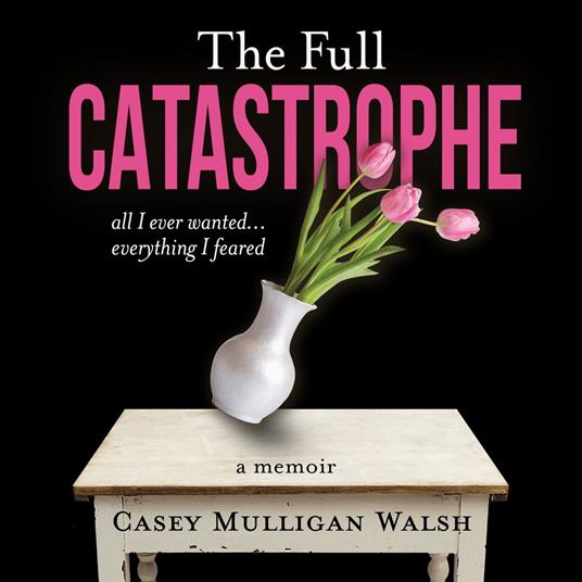 Full Catastrophe, The