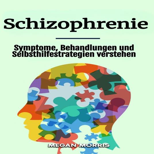 Schizophrenie