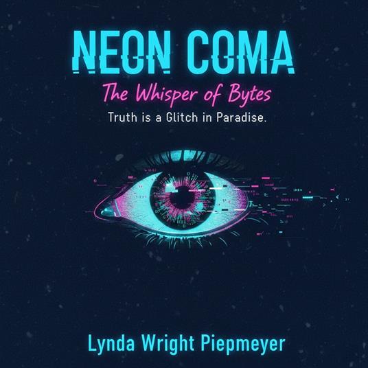 Neon Coma: The Whisper of Bytes