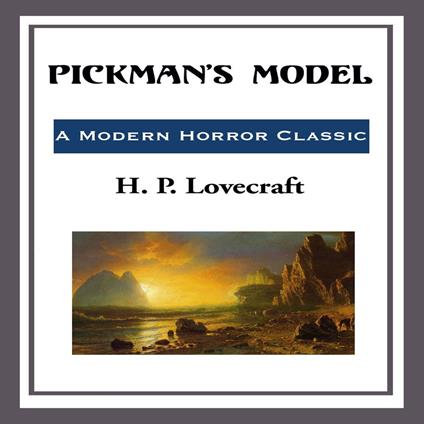 Pickman's Model