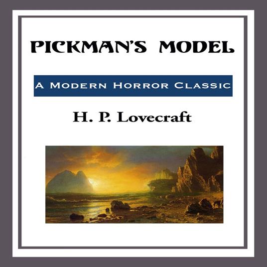 Pickman's Model