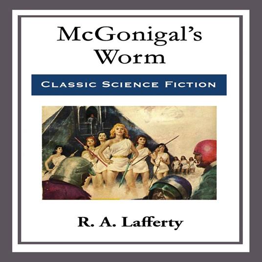 McGonigal’s Worm
