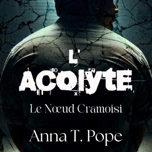 L’Acolyte