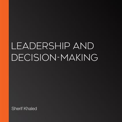 Leadership and Decision-Making