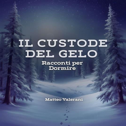 Il Custode del Gelo