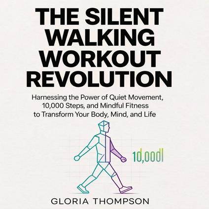 Silent Walking Workout Revolution, The