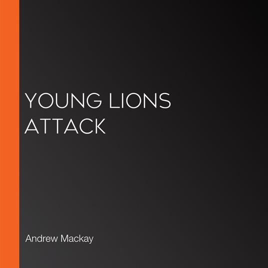 Young Lions Attack
