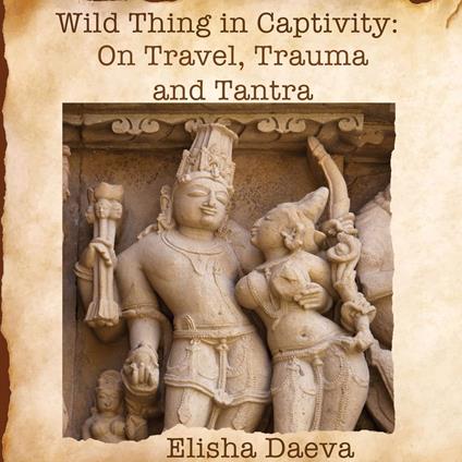 Wild Thing in Captivity